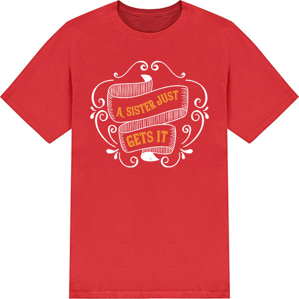 All You Need Is Love & A Sister T-Shirt | Perfect Gift for Sisters