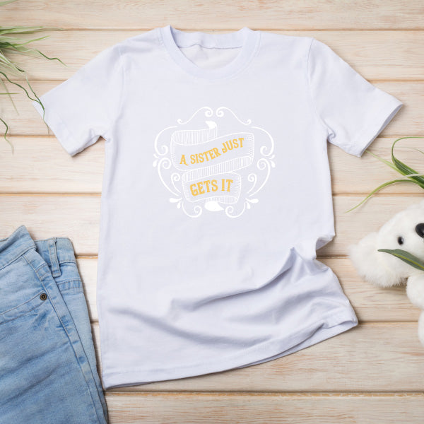 All You Need Is Love & A Sister T-Shirt | Perfect Gift for Sisters