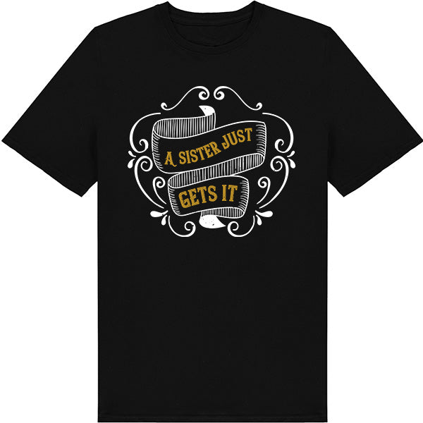 All You Need Is Love & A Sister T-Shirt | Perfect Gift for Sisters