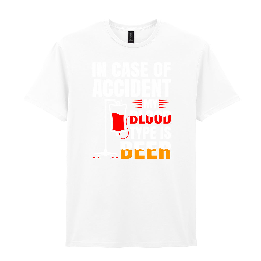 In Case Of Accident My Blood Type Is Beer | Unisex Graphic T-Shirt