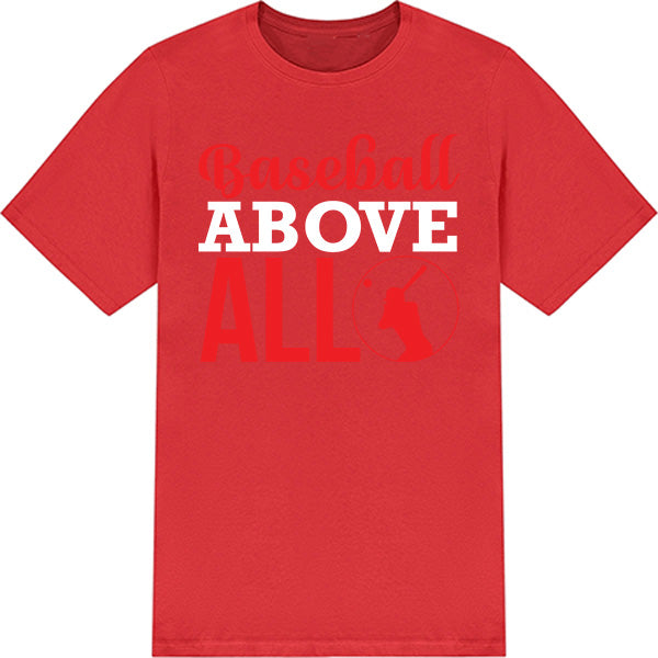 Baseball Above All Unisex T-Shirt | Equestrian Apparel