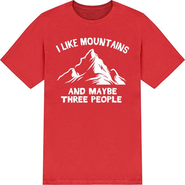 I Like Mountains And Maybe Three People graphic T-shirt - image 5