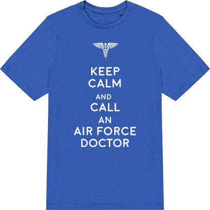 Keep Calm Air Force Doctor T-Shirt | Unisex Equestrian Wear