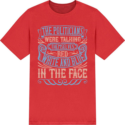Politicians Unisex T-Shirt | Political Statements Collection