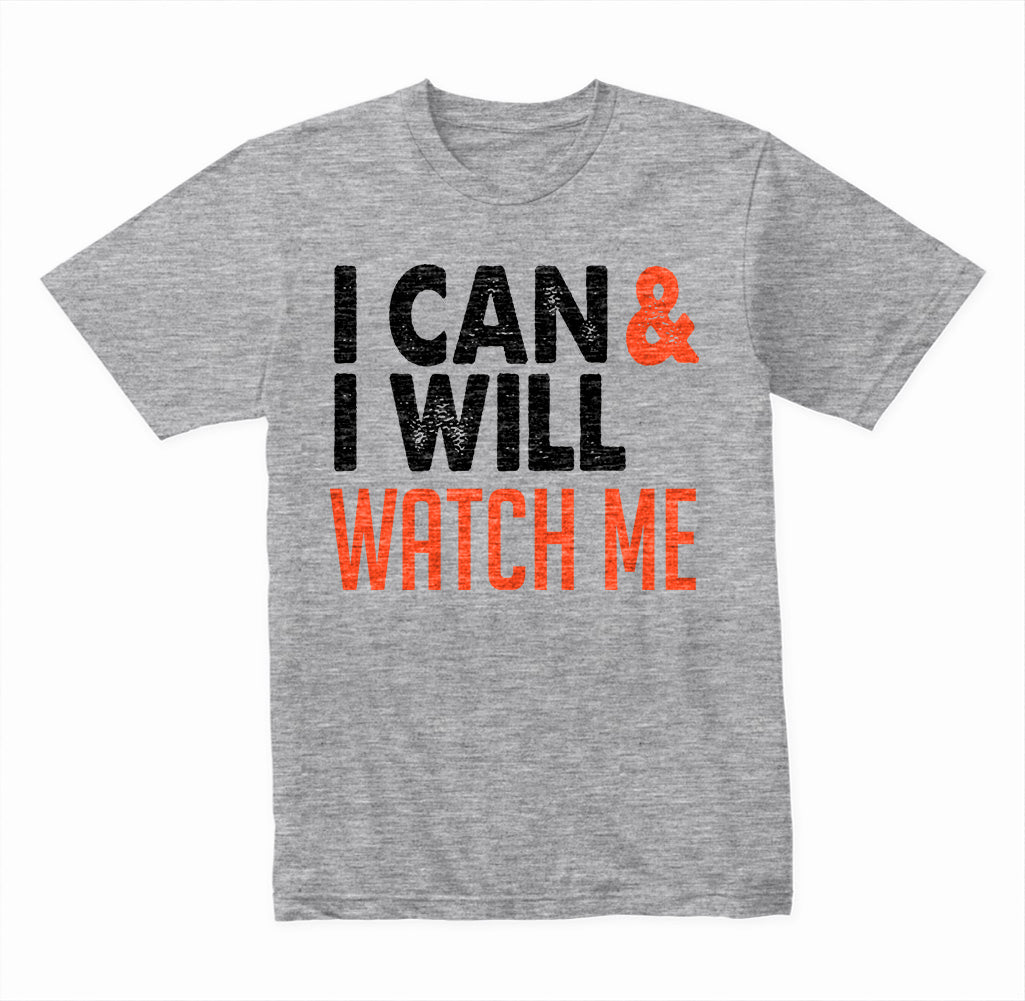 I Can & I Will Watch Me graphic T-shirt - image 2