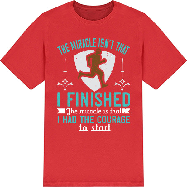 Miracle Courage T-Shirt | Unisex Runner's Edition