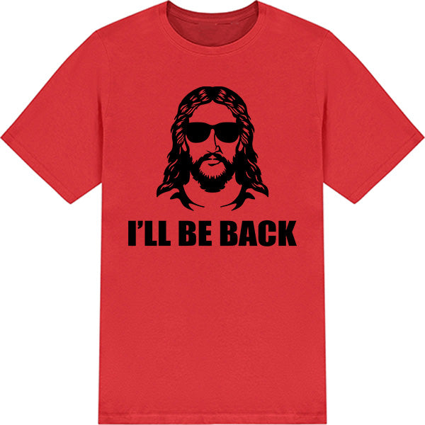 "I Will Be Back" Unisex T-Shirt | Christian Equestrian Apparel