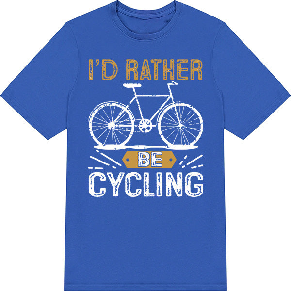 "I'd Rather Be Cycling" T-Shirt | Ideal for Bike Lovers
