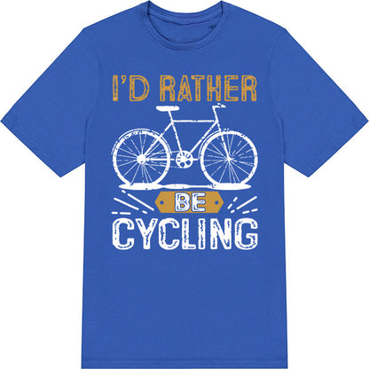 "I'd Rather Be Cycling" T-Shirt | Ideal for Bike Lovers