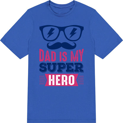 "Dad Is My Super Hero" Unisex T-Shirt | Equestrian Apparel