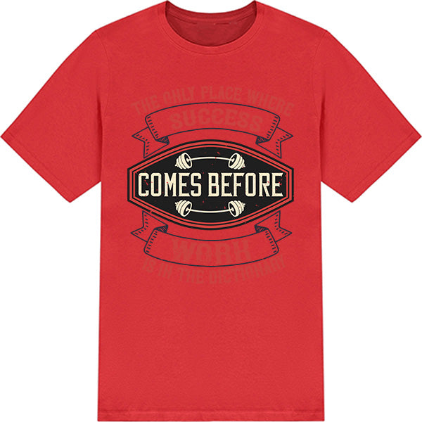 "Success Before Work" Unisex T-Shirt | Fitness Focus Collection