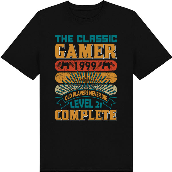 Classic Gamer 1999 T-Shirt - "Old Players Never Die" | Unisex
