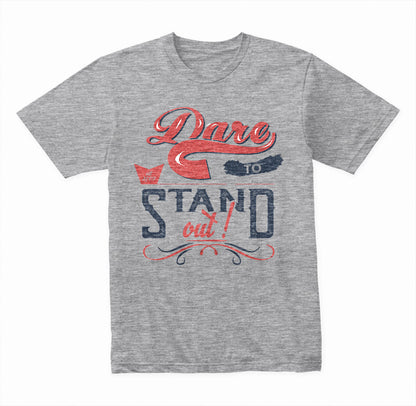 Dare To Stand Out graphic T-shirt - image 3