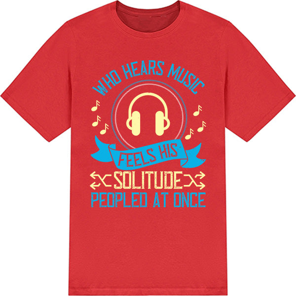"Who Hears Music" Unisex T-Shirt | Ideal for Music Lovers