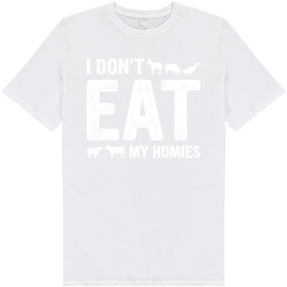 "I Don't Like My Homies" Vegan T-Shirt | Unisex Equestrian Wear