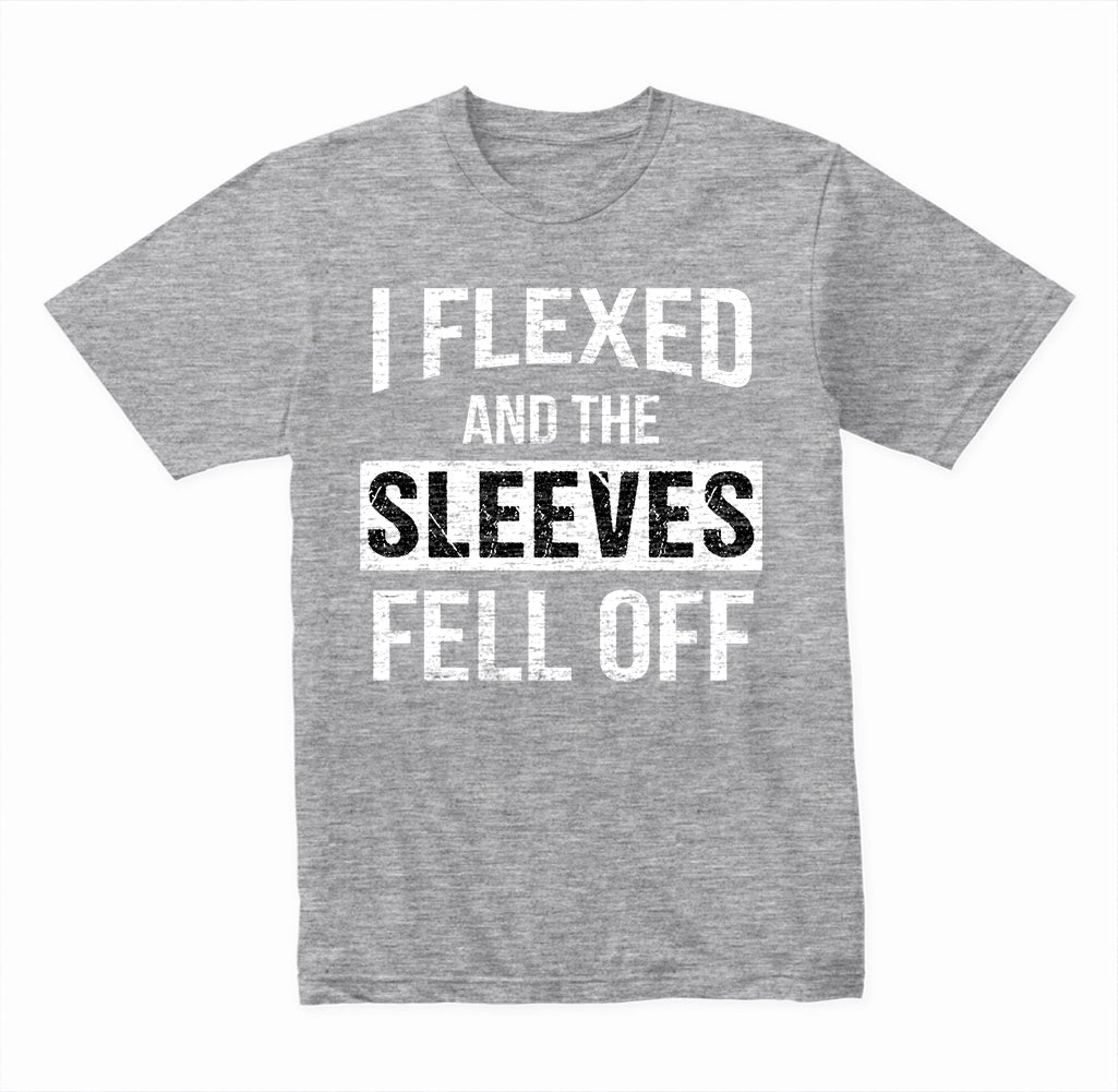 I Flexed And The Sleeves Fell Off graphic T-shirt - image 4