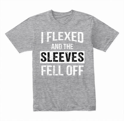 I Flexed And The Sleeves Fell Off graphic T-shirt - image 4