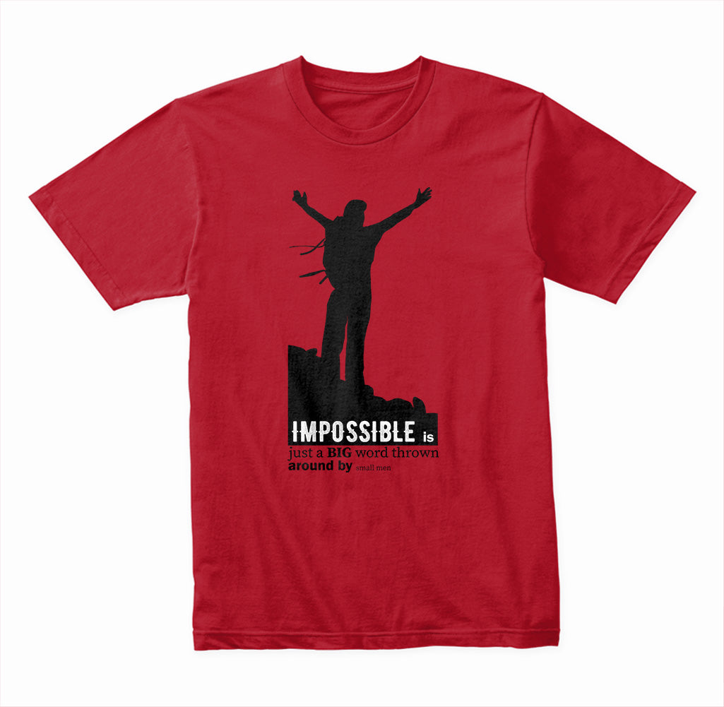 "Impossible Is Just A Big Word" Unisex T-Shirt | Equestrian Apparel