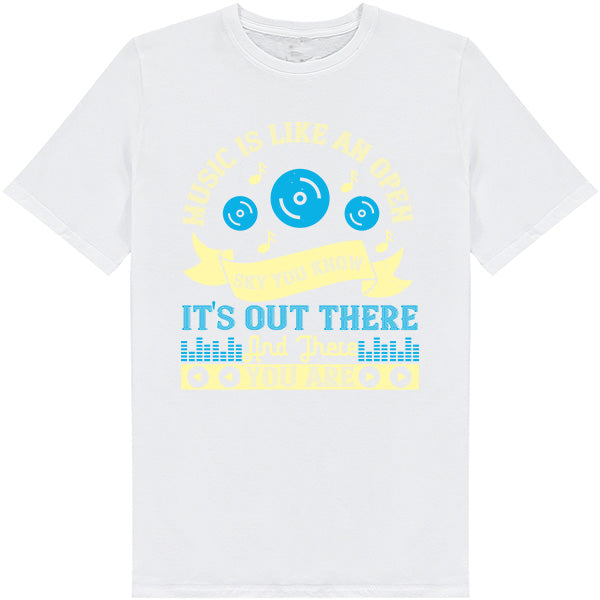 "Music Is Like An Open Sky" Unisex T-Shirt - For Music Lovers