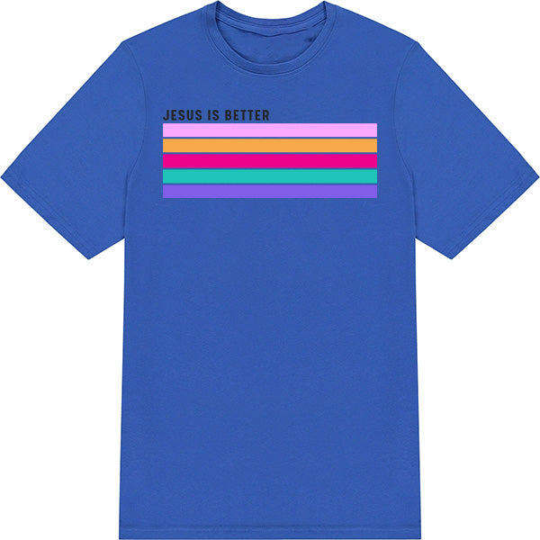 Jesus Is Better graphic T-shirt - image 2