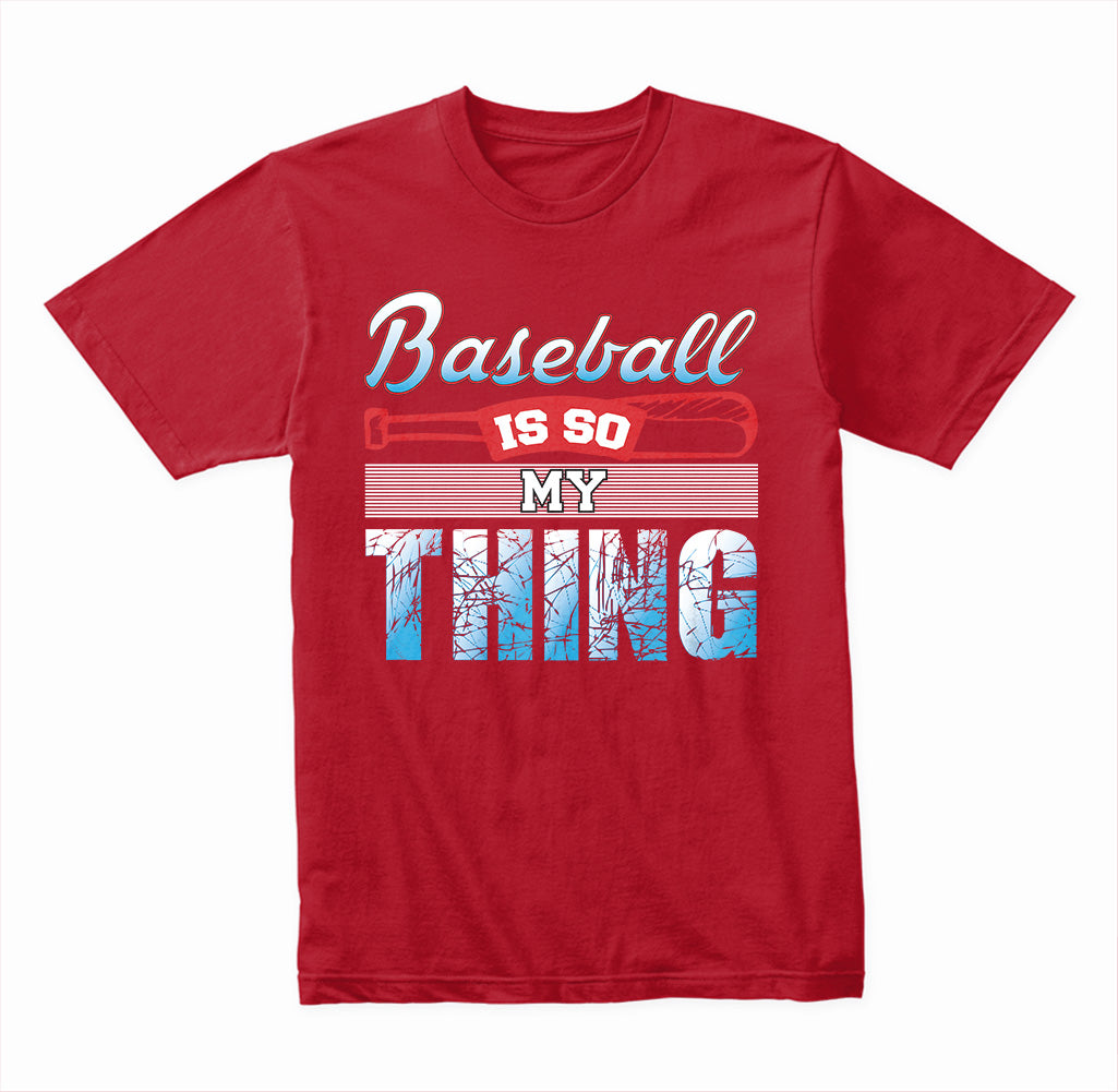 Baseball Is So My Thing graphic T-shirt - image 2