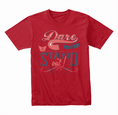 Dare To Stand Out graphic T-shirt - image 4