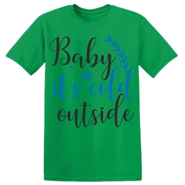 Baby It’s Cold Outside graphic T-shirt - image 2