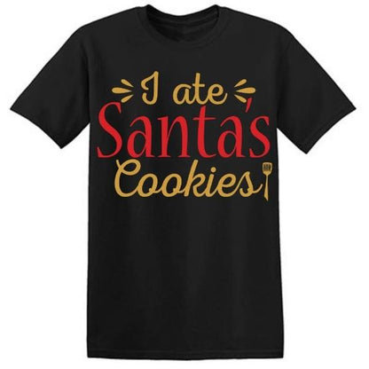 I Ate Santa’s Cookies graphic T-shirt - image 2