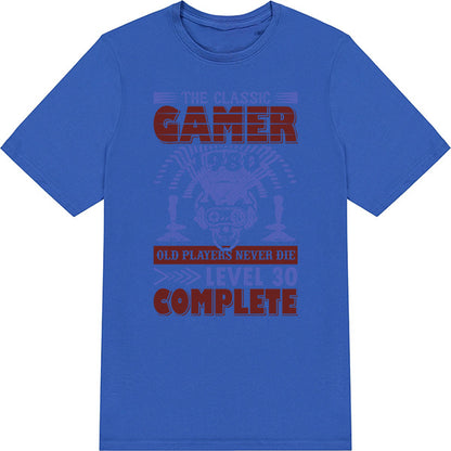Classic Gamer T-Shirt - "Old Players Never Die" | Premium Apparel