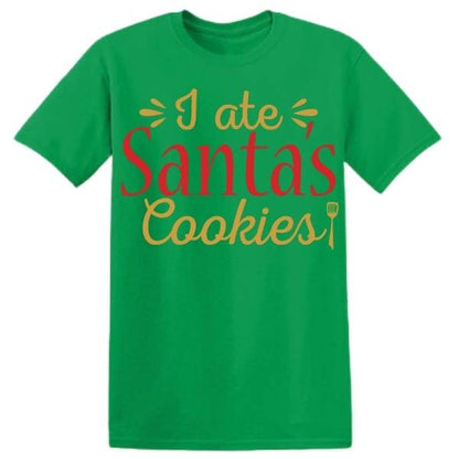 I Ate Santa’s Cookies graphic T-shirt mockup