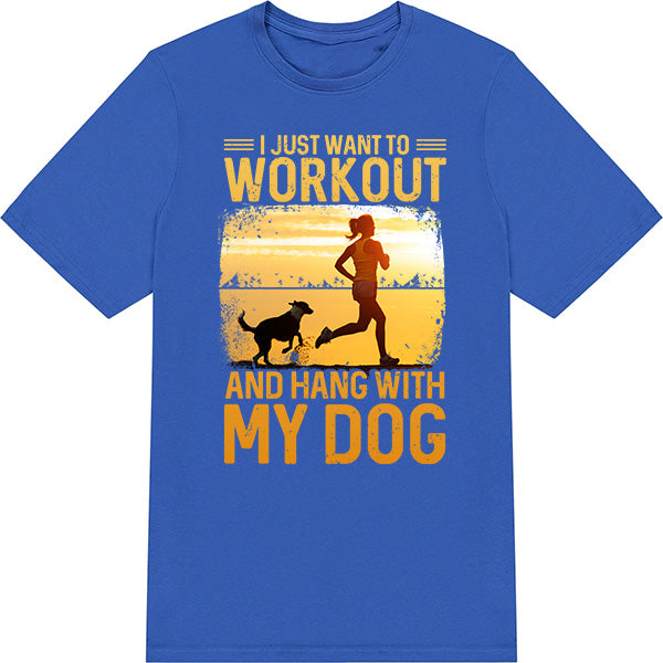 Workout & Hang with My Dog T-Shirt | Essential Gym Apparel