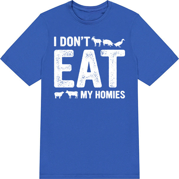 "I Don't Like My Homies" Vegan T-Shirt | Unisex Equestrian Wear