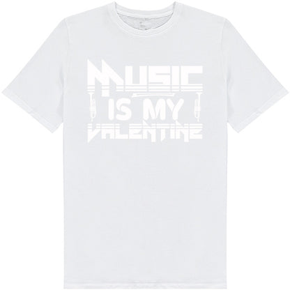 "Music Is My Valentine" T-Shirt | Ideal for Music Lovers