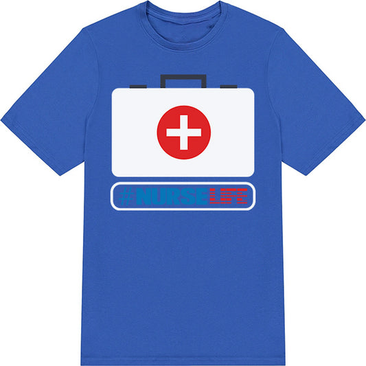 Nurse Life Unisex T-Shirt | Celebrate Nurse Pride Today