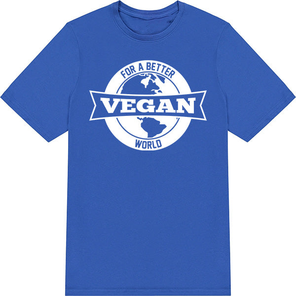 For Better Vegan World – Unisex Graphic Tee | Embrace Vegan Vibes