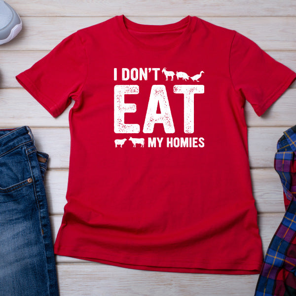 "I Don't Like My Homies" Vegan T-Shirt | Unisex Equestrian Wear