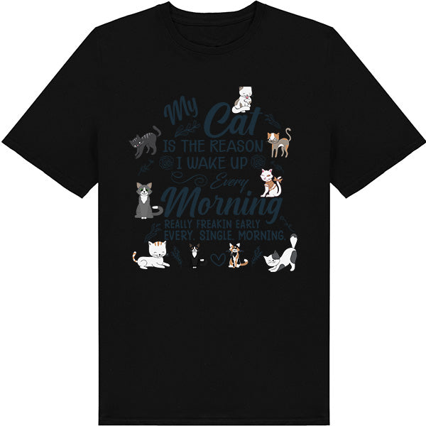 "My Cat Is The Reason" Unisex T-Shirt | Cat Lovers Apparel