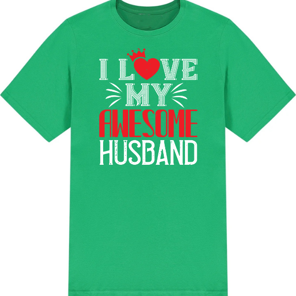 I Love My Awesome Husband graphic T-shirt - image 3