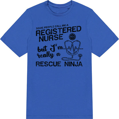 Rescue Ninja Nurse T-Shirt | Unisex | Nurse Pride Collection
