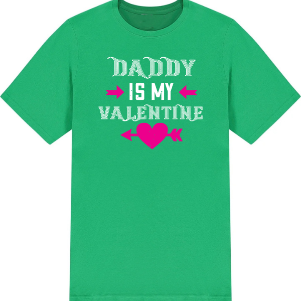 Daddy Is My Valentine graphic T-shirt - image 4