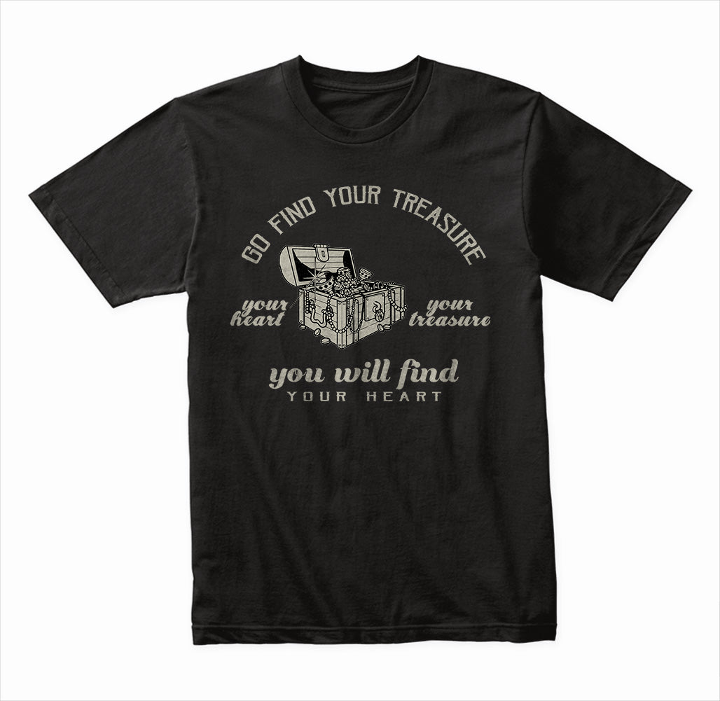 Find Your Treasure Find Your Heart graphic T-shirt - image 3