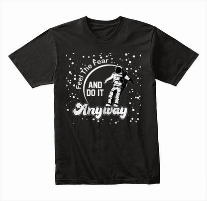 Feel the Fear and Do It Anyway graphic T-shirt - image 2