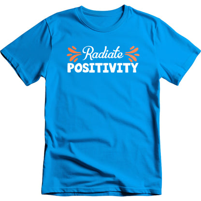 Radiate Positivity graphic T-shirt mockup