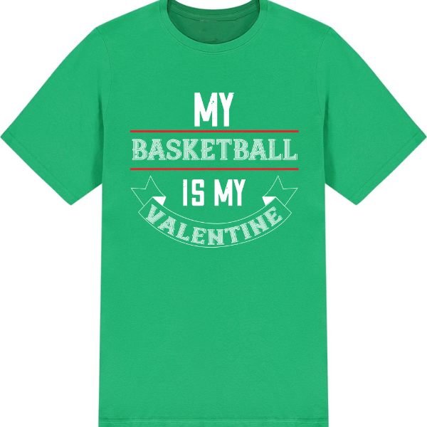 My Basketball Is My Valentine graphic T-shirt - image 3
