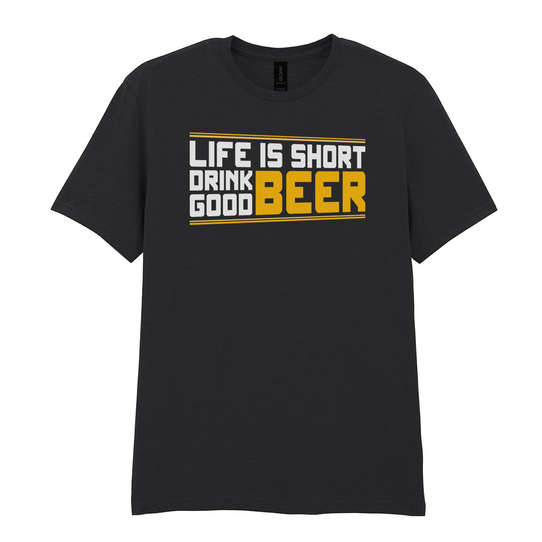 Life Is Short Drink Good Beer | Unisex Graphic T-Shirt – Design 2