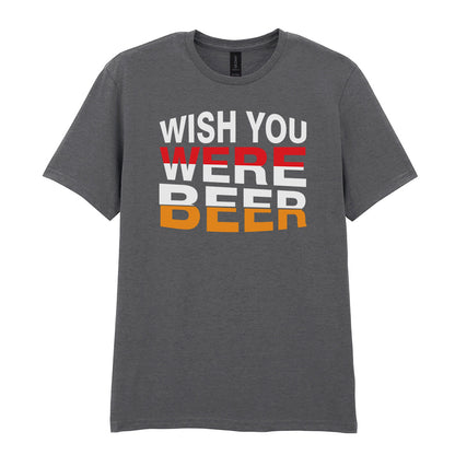 Wish You Were Beer | Unisex Graphic T-Shirt
