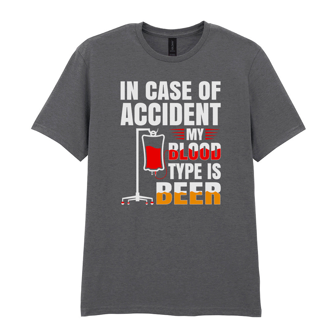 In Case Of Accident My Blood Type Is Beer | Unisex Graphic T-Shirt