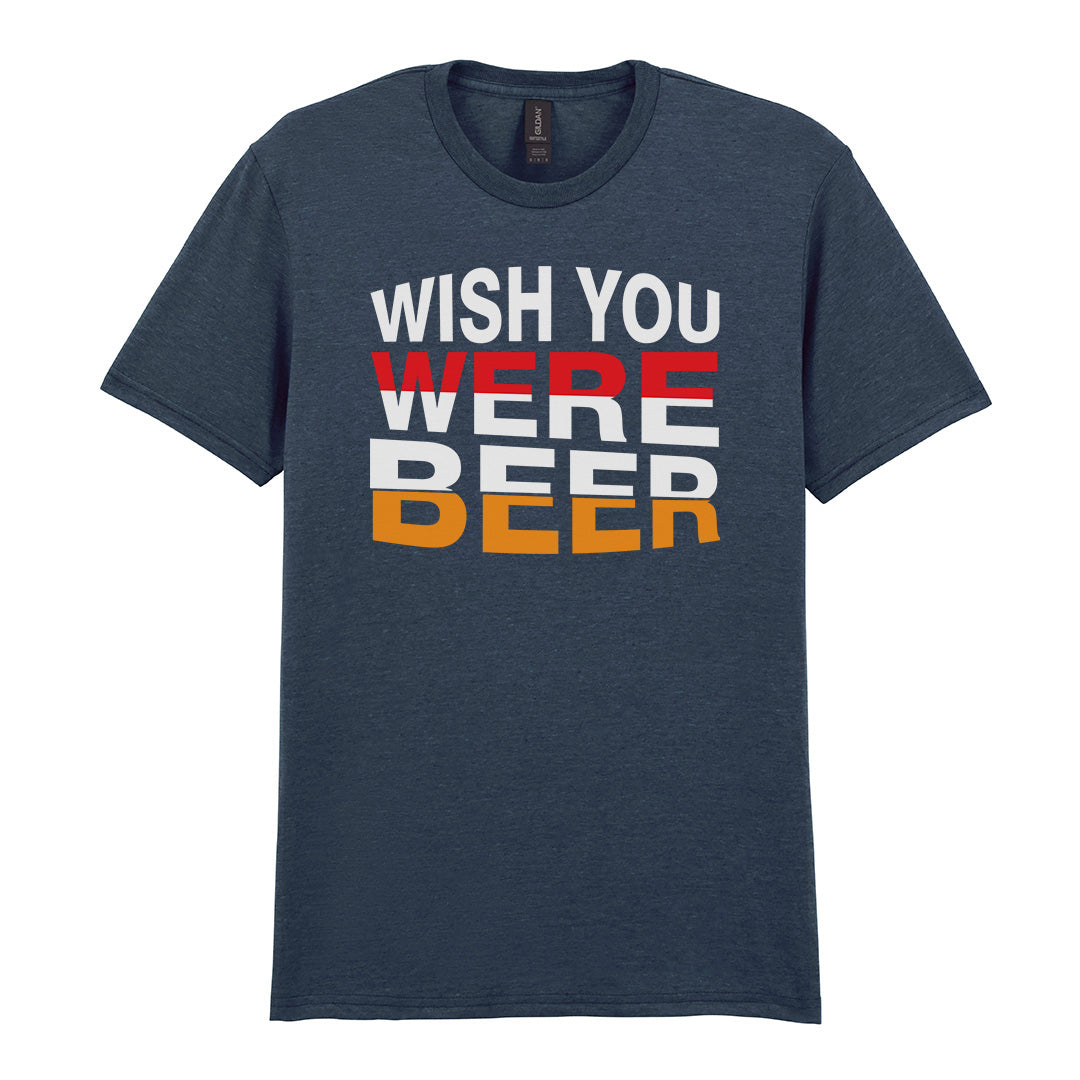 Wish You Were Beer | Unisex Graphic T-Shirt