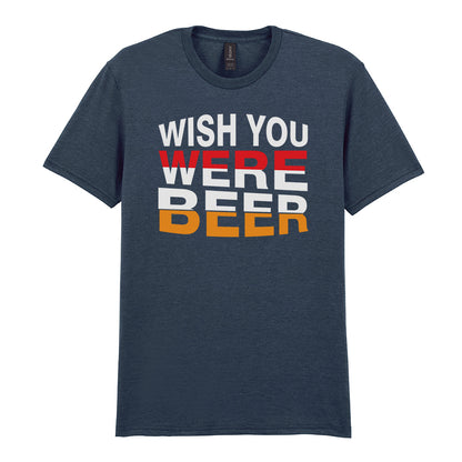 Wish You Were Beer | Unisex Graphic T-Shirt