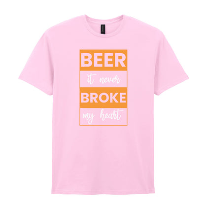 Beer It Never Broke My Heart | Unisex Graphic T-Shirt
